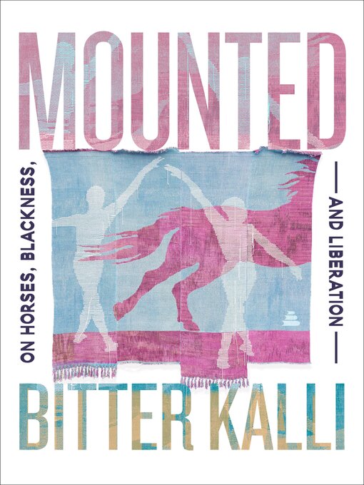 Title details for Mounted by Bitter Kalli - Wait list